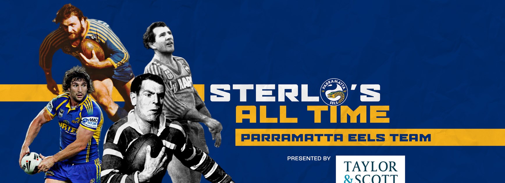 Sterlo's All Time Parramatta Team Presented by Taylor and Scott