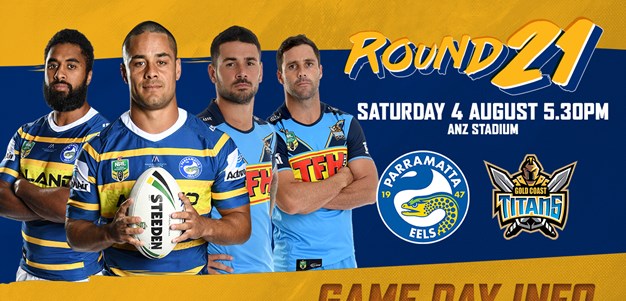 Game Day Info: Eels v Titans, Round 21