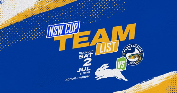 NSW Cup Team List - Rabbitohs v Eels, Round 16 | Eels