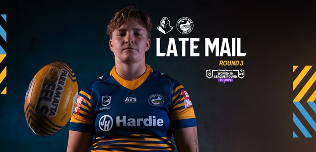 NRLW Late Mail: Round 3