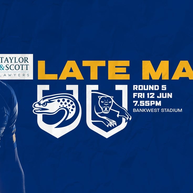 LATE MAIL | Eels v Panthers, Round Five