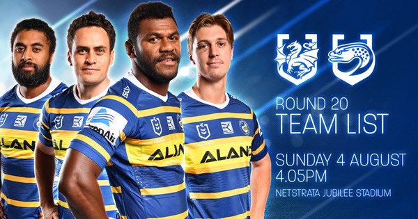 Team List: Dragons v Eels, Round 20 | Eels