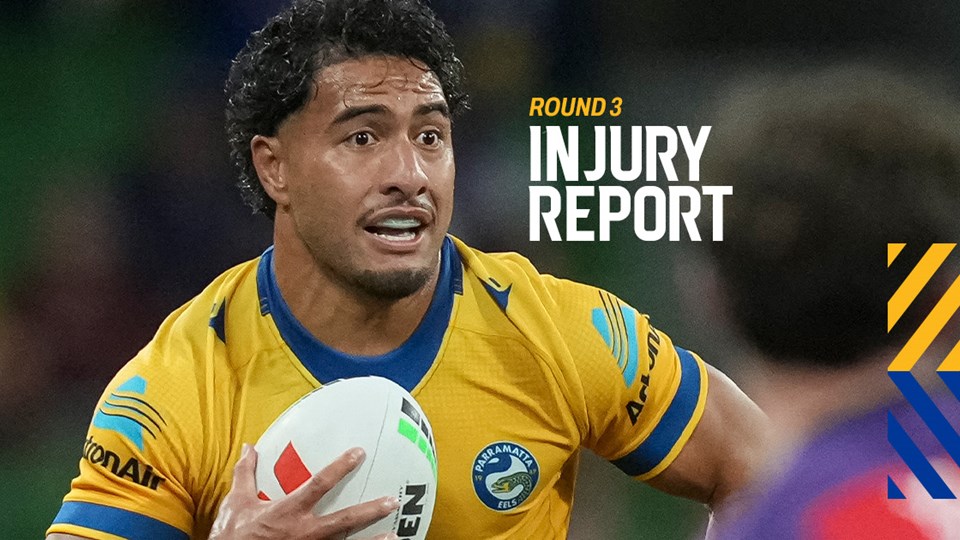 NRL Injury Update: Round 3