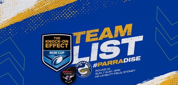 NSW Cup Team List - Blacktown Workers v Eels, Round 21