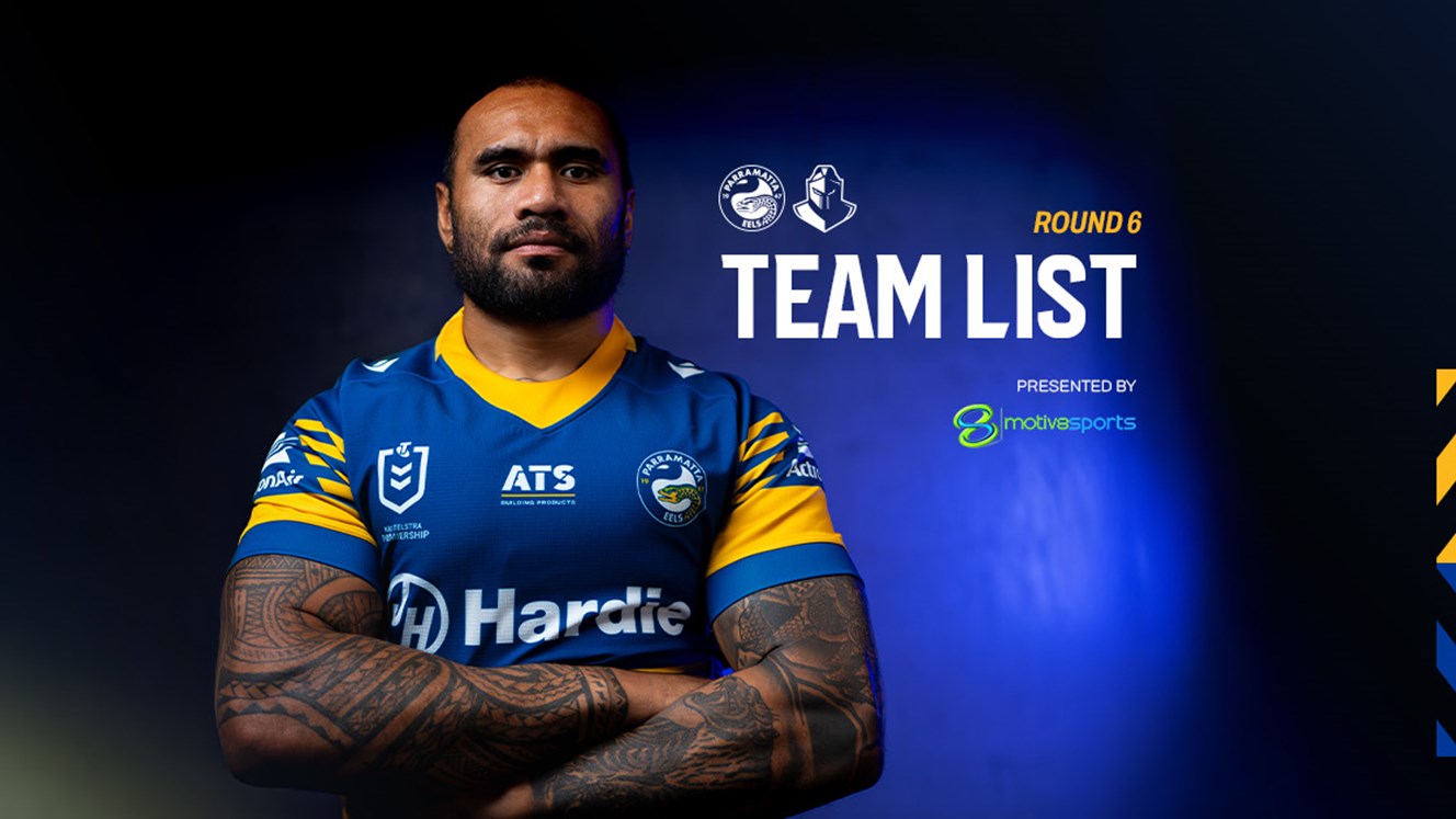 NRL Team List: Round 6