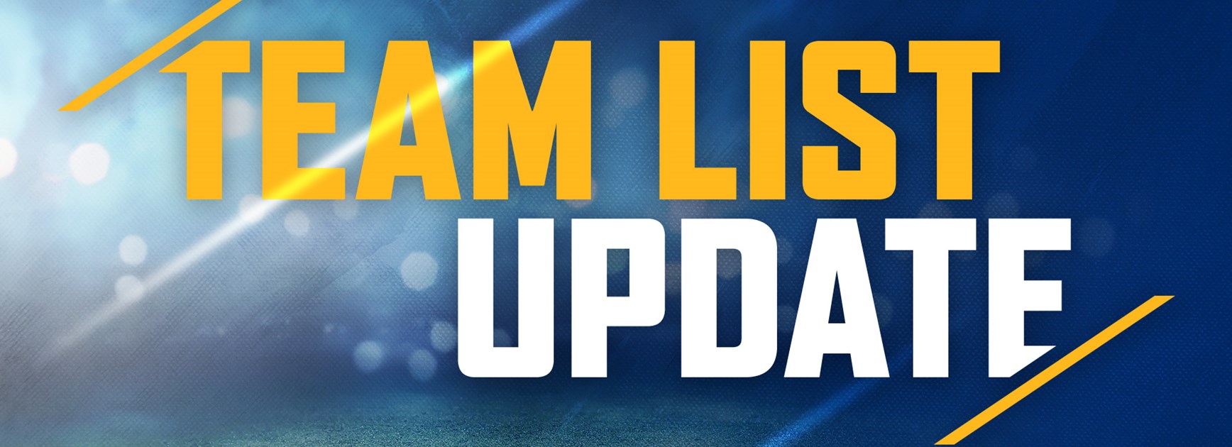 Team List Update: Bulldogs v Eels, Round Two