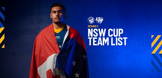 NSW Cup Team List: Round 3