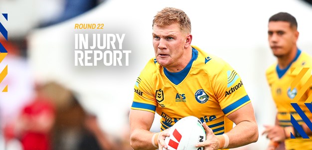 NRL Injury Report: Round 22