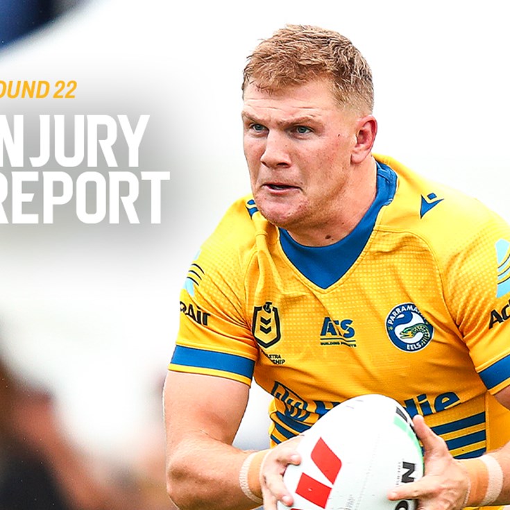 NRL Injury Report: Round 22