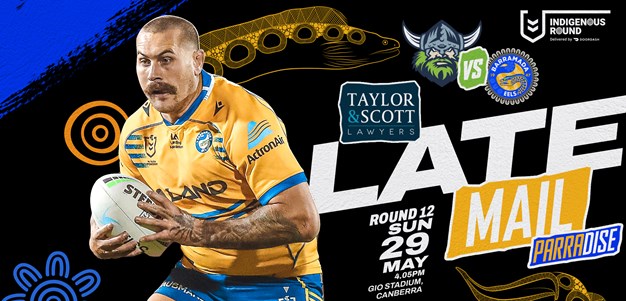 Late Mail - Raiders v Eels, Round 12