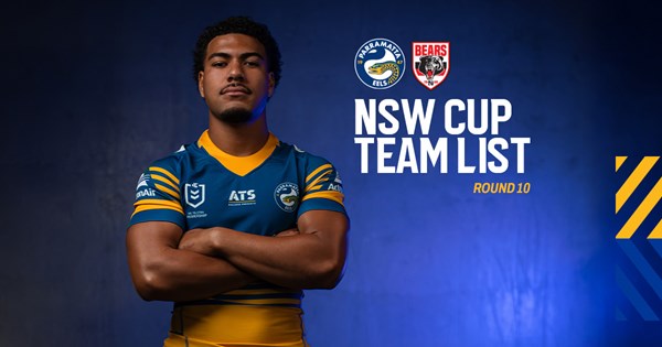 NSW Cup Team List: Round 10 | Eels