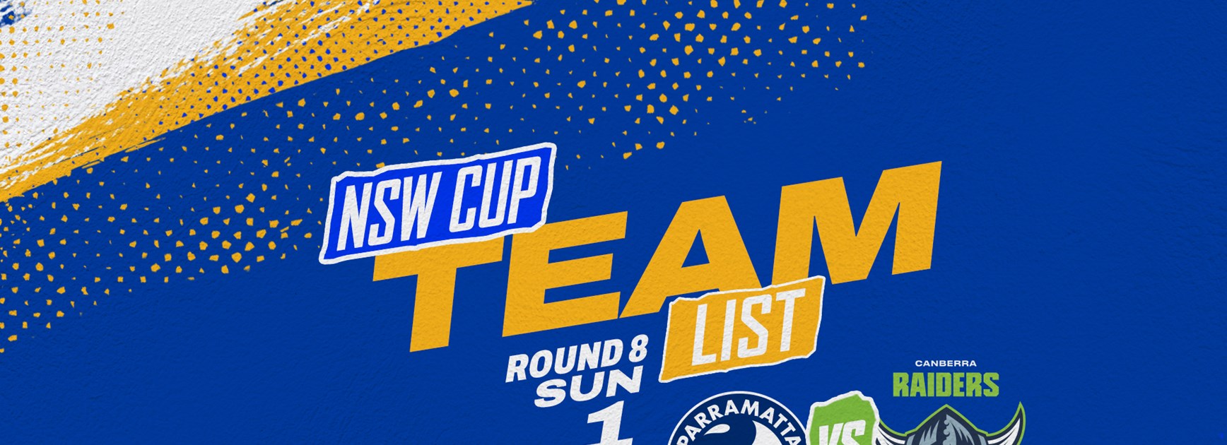 NSW Cup Team List - Eels v Raiders, Round Eight