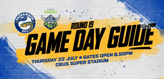 Game Day Guide - Eels v Raiders, Round 19