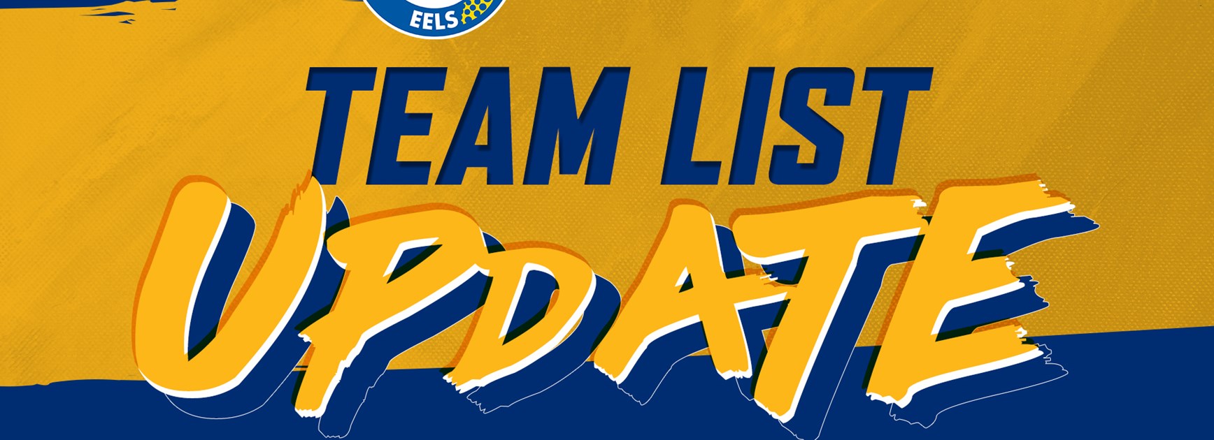 Eels v Cowboys Team List Update
