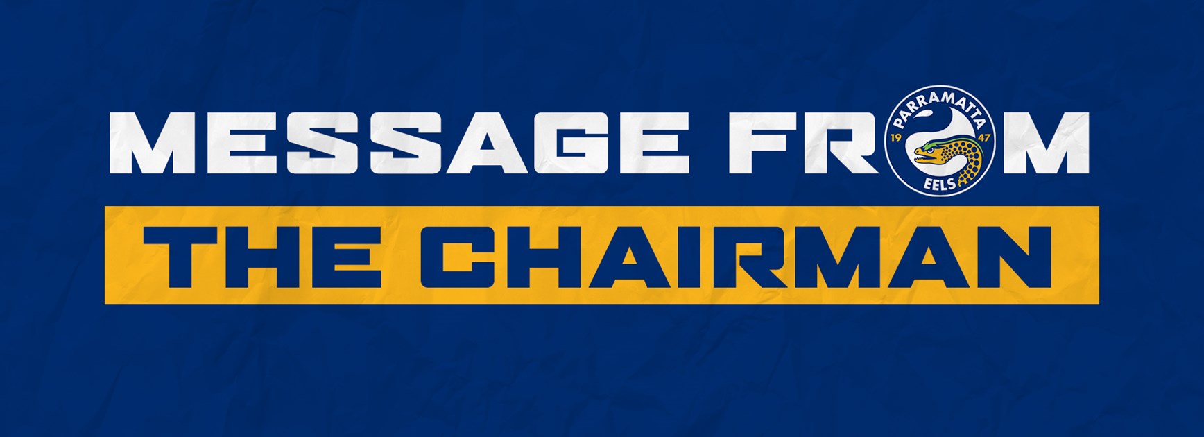 A message from the Eels Chairman