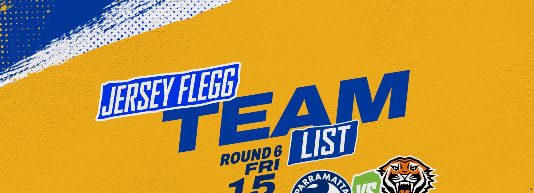 Jersey Flegg Cup Team List - Eels v Wests Tigers, Round Six