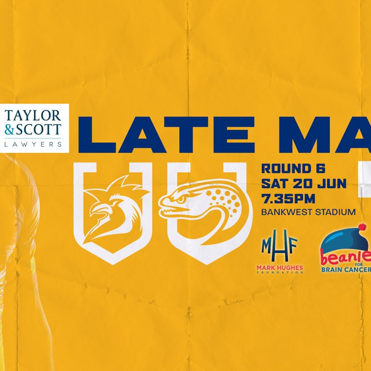 Late Mail: Roosters v Eels, Round Six