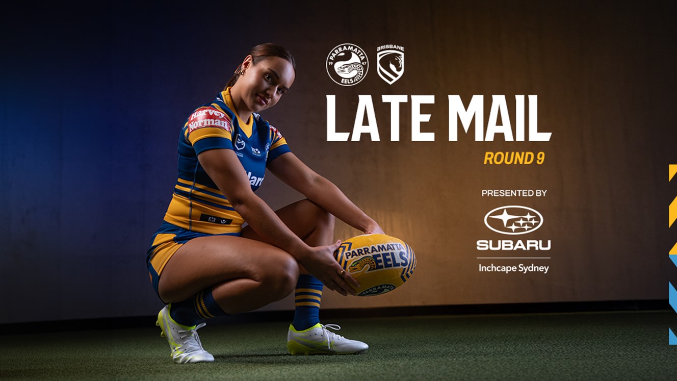 NRLW Late Mail: Round 9