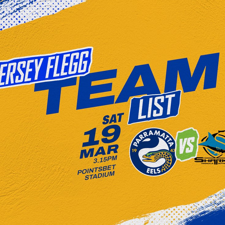 Jersey Flegg Team List - Sharks v Eels, Round Two