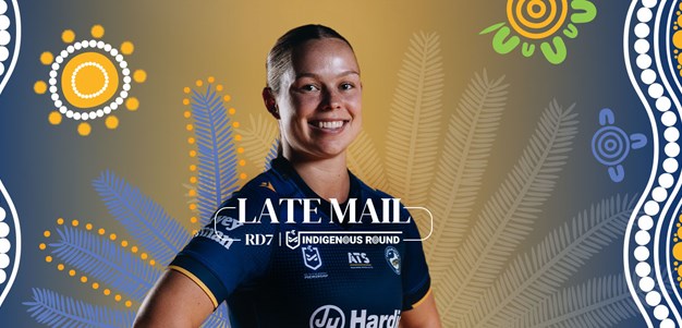 NRLW Late Mail: Round 7