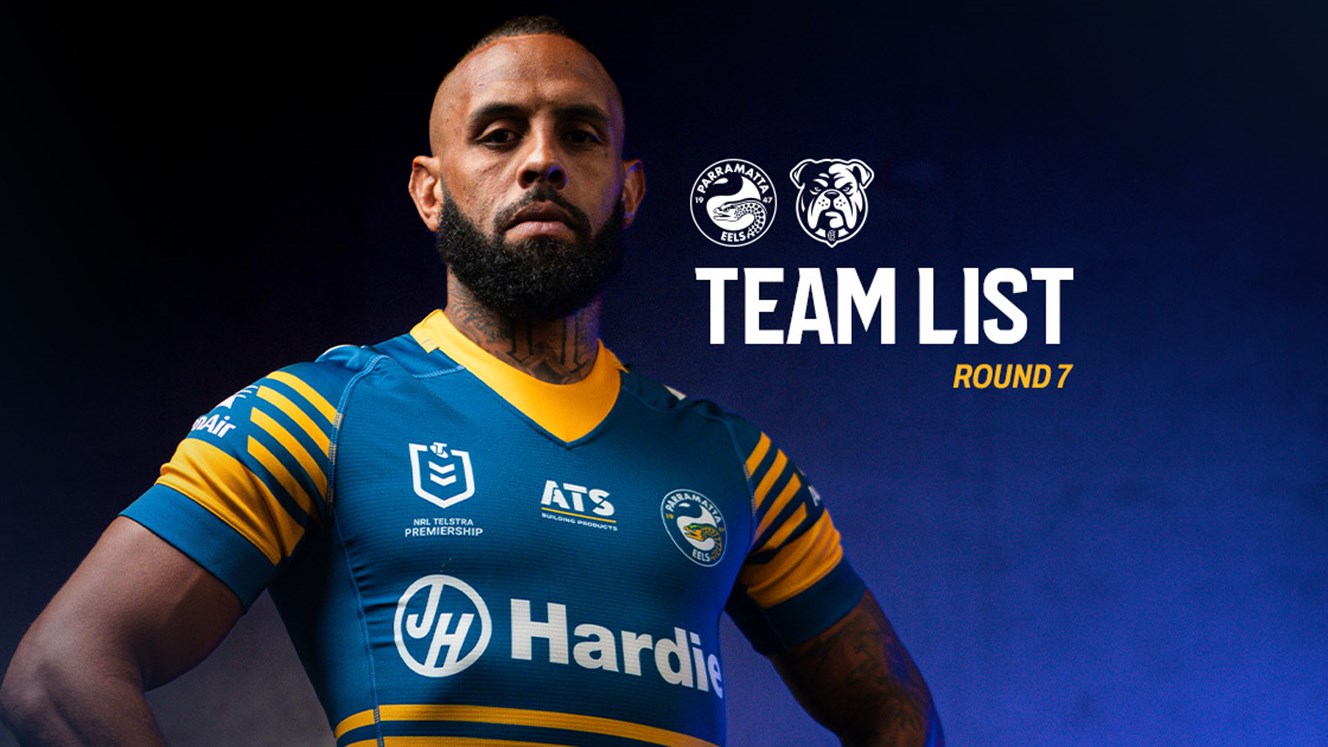 NRL Team List: Round 7
