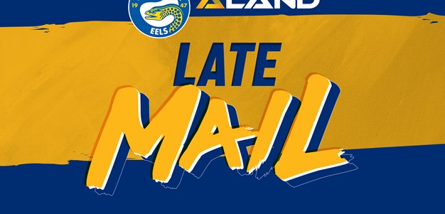 Eels v Titans Late Mail