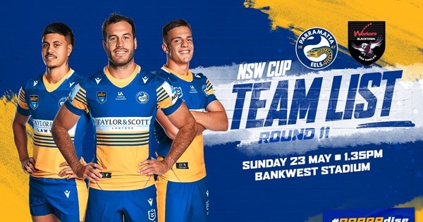 NSW Cup Team List - Eels v Blacktown Workers | Eels