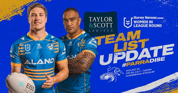 Team List Update - Eels v Panthers, Round 20 | Eels