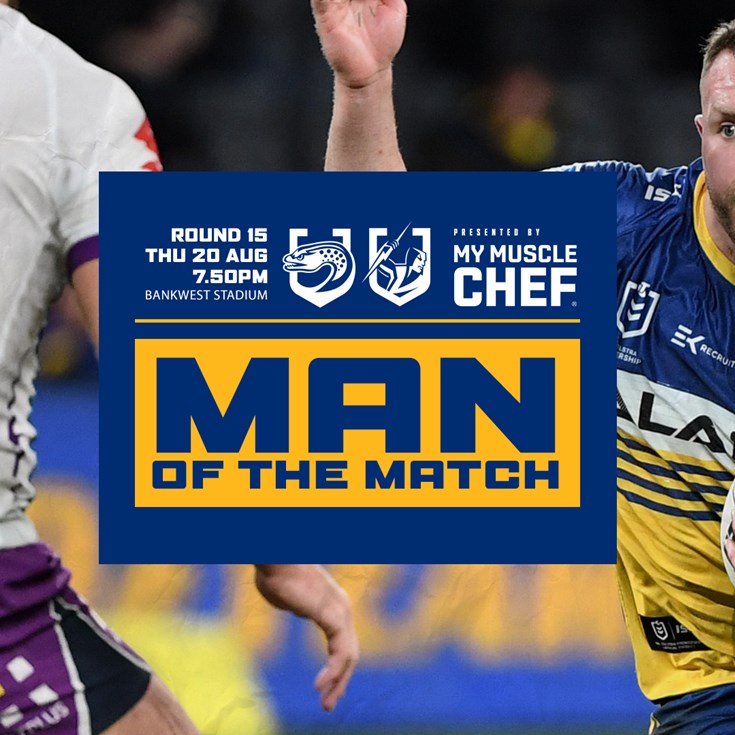 Man of the Match - Eels v Storm, Round 15